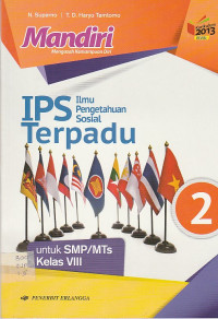 IPS (ILMU PENGETAHUAN SOSIAL) TERPADU ; UNTUK SMO/MTs KELAS VIII