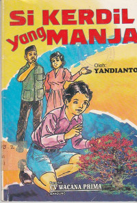 SI KERDIL YANG MANJA